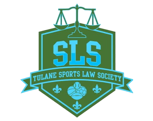Tulane Sports Law Society Tulane Sports Law Society